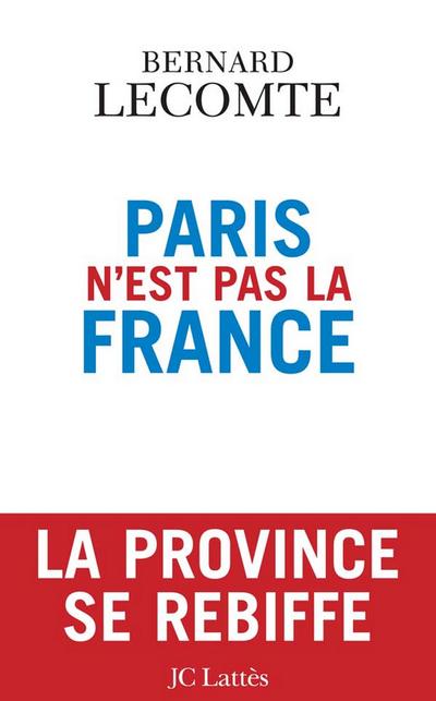Paris n’est pas la France