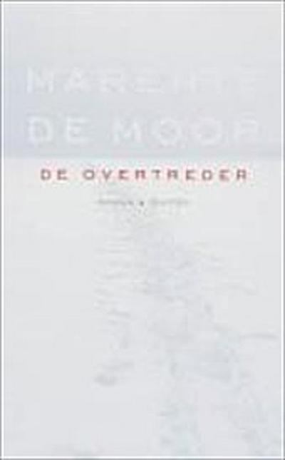 De overtreder / druk 1 - M. de Moor