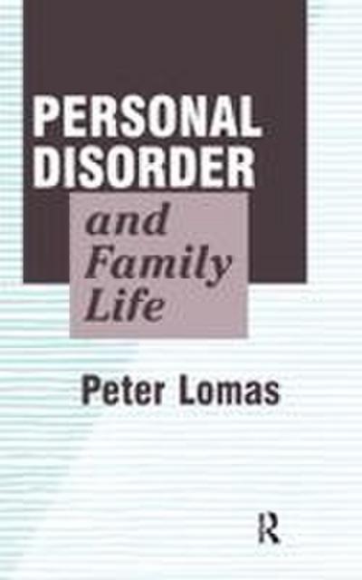 Personal Disorder and Family Life