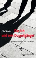 Das Ich und sein Doppelgänger