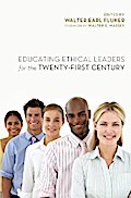 Educating Ethical Leaders for the Twenty-First Century