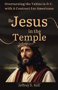 Be Jesus in the Temple