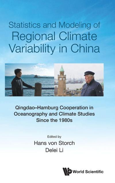STATISTICS & MODELING REGIONAL CLIMATE VARIABILITY IN CHINA