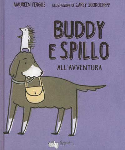 Buddy e Spillo all’avventura