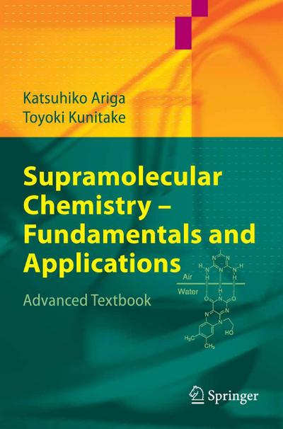 Supramolecular Chemistry - Fundamentals and Applications