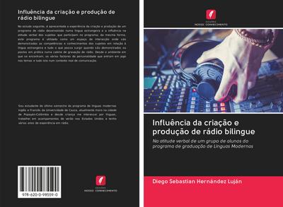 Influência da criação e produção de rádio bilingue
