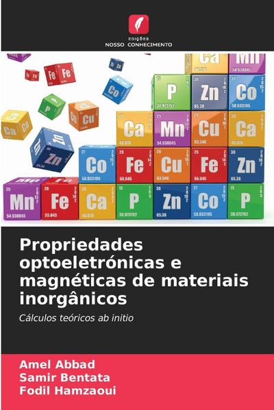 Propriedades optoeletrónicas e magnéticas de materiais inorgânicos