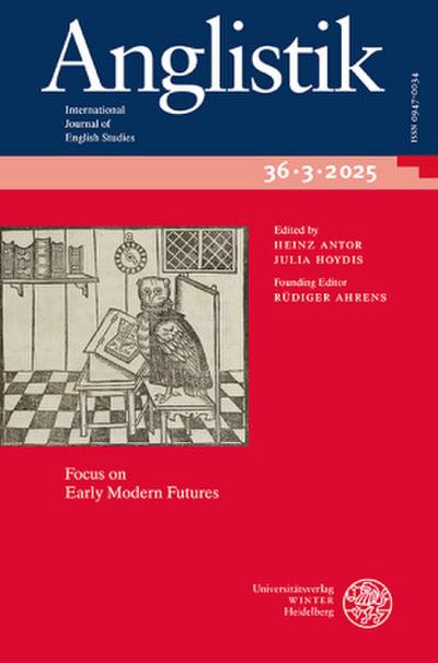 Anglistik. International Journal of English Studies. Volume 36:3 (2025)
