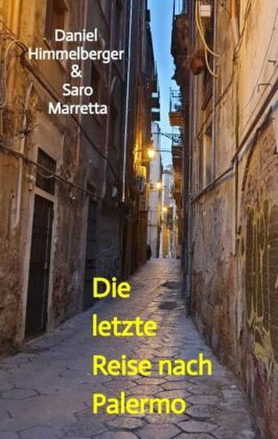 Die letzte Reise nach Palermo