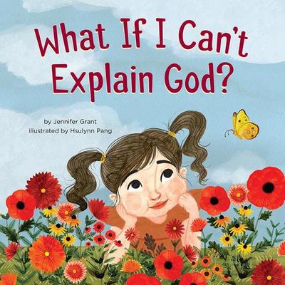 What If I Can’t Explain God?