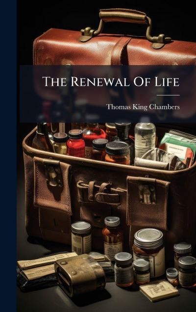 The Renewal Of Life