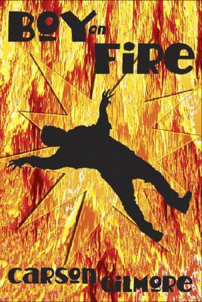 BOY ON FIRE