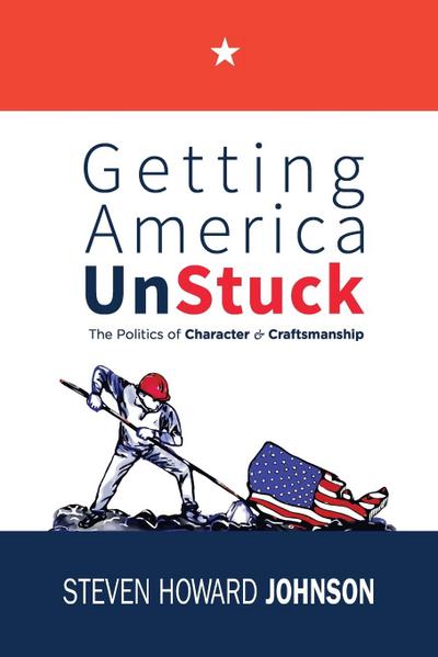 Getting America Unstuck