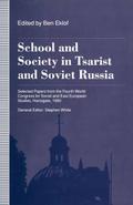 School and Society in Tsarist and Soviet Russia