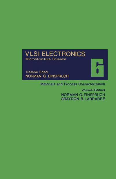 Materials and Process Characterization