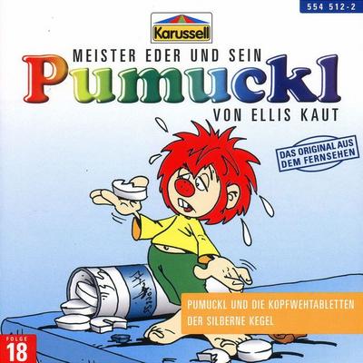 18:Pumuckl Und Die Kopfwehtabletten/Der Silberne K - Pumuckl