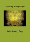 Kissed by Honeybees