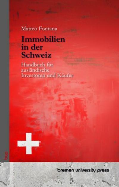 Immobilien in der Schweiz