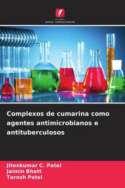 Complexos de cumarina como agentes antimicrobianos e antituberculosos