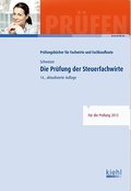 Die Prüfung der Steuerfachwirte