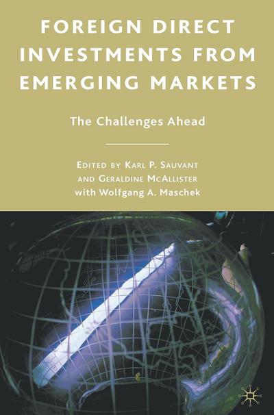 Foreign Direct Investments from Emerging Markets