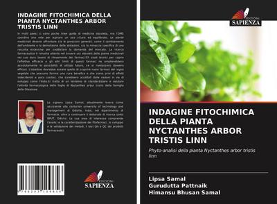 INDAGINE FITOCHIMICA DELLA PIANTA NYCTANTHES ARBOR TRISTIS LINN