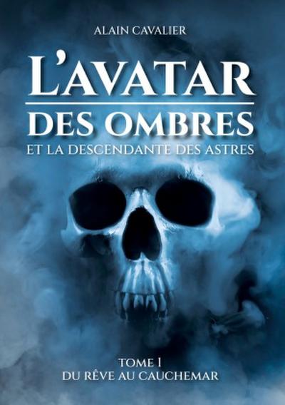 L’Avatar des ombres