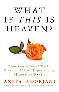 What If This Is Heaven?