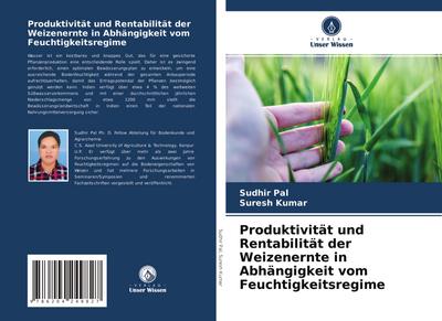 Produktivität und Rentabilität der Weizenernte in Abhängigkeit vom Feuchtigkeitsregime
