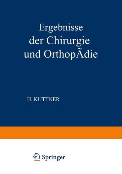 Ergebnisse der Chirurgie und Orthopädie