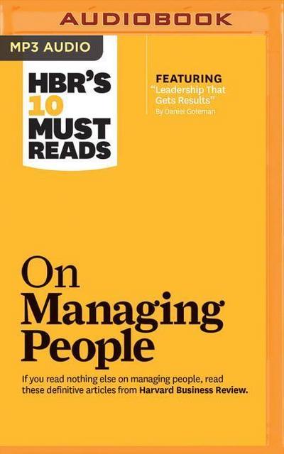 Hbr’s 10 Must Reads on Managing People
