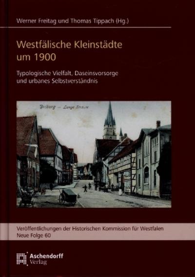 Westfälische Kleinstädte um 1900