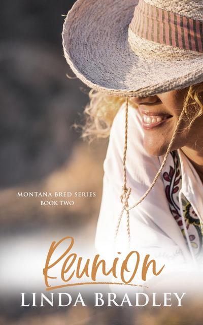 Reunion (Montana Bred Series, Book 2)