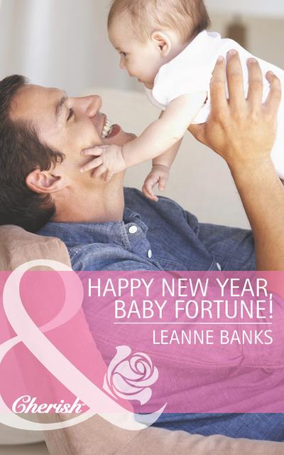 Happy New Year, Baby Fortune!