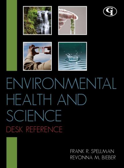 Environmental Health and Science Desk Reference