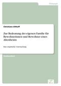 Zur Bedeutung der eigenen Familie für Bewohnerinne