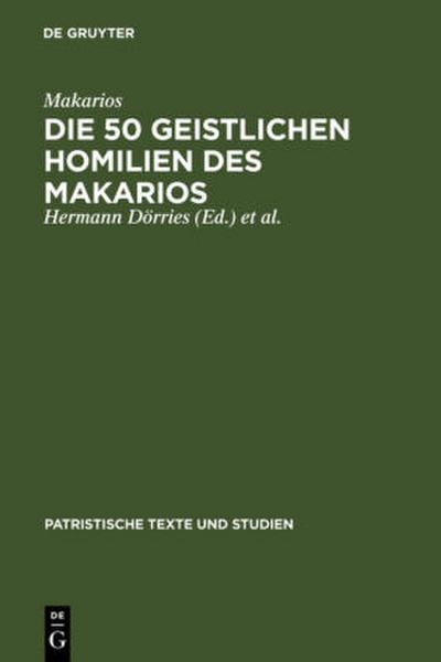 Die 50 geistlichen Homilien des Makarios