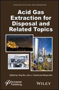 Acid Gas Extraction for Disposal and Related Topic
