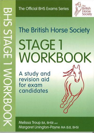 BHS Workbook: Stage 1: A Study and Revision Aid for Exam Candidates