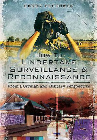 How to Undertake Surveillance and Reconnaissance