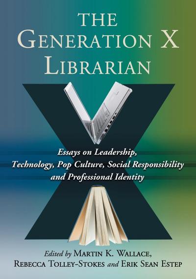 The Generation X Librarian
