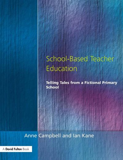 School-Based Teacher Education