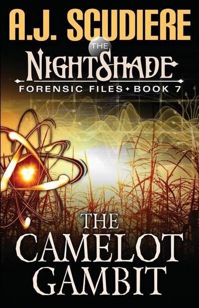 The Camelot Gambit (NightShade Forensic FBI Files, #7)