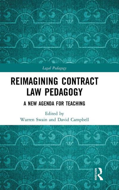 Reimagining Contract Law Pedagogy
