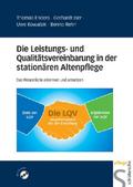 Die Leistungs- und Qualitätsvereinbarung in der st