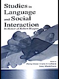 Studies in Language and Social Interaction