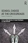 School Choice at the Crossroads