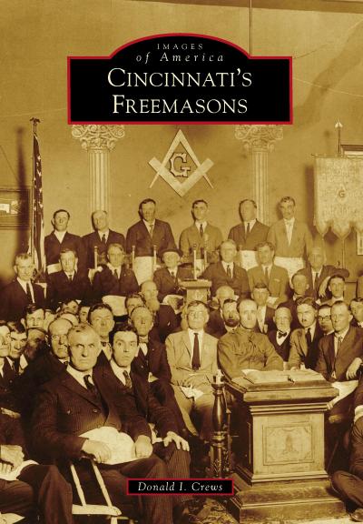 Cincinnati’s Freemasons