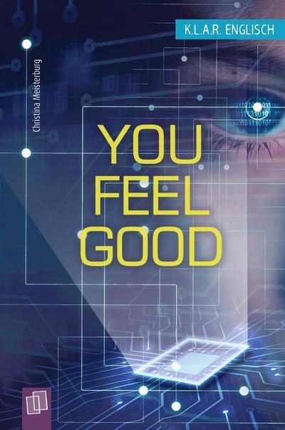 You feel good!