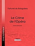 Le Crime de l’Opéra